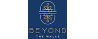 BEYOND THE WALLS<